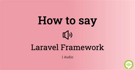 laravel pronunciation|How To Pronounce Laravel .